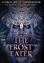 The Frost Eater 