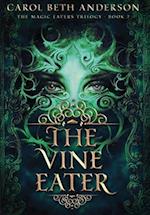 The Vine Eater 