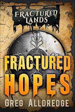 Fractured Hopes