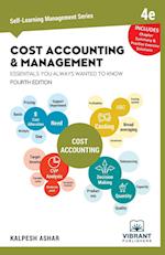 Cost Accounting and Management Essentials You Always Wanted To Know