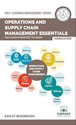 Operations and Supply Chain Management Essentials You Always Wanted to Know 
