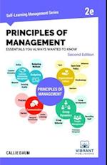Principles of Management Essentials You Always Wanted To Know (Second Edition)