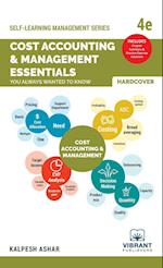 Cost Accounting & Management Essentials You Always Wanted To Know 