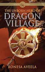 The Unborn Hero of Dragon Village 