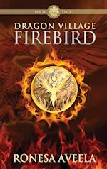 Dragon Village Firebird 