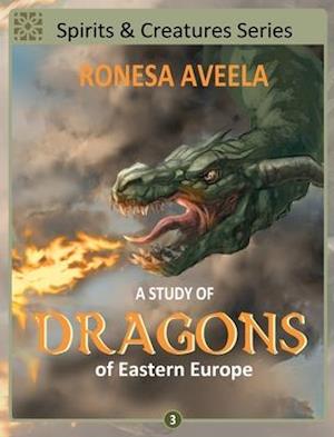 A Study of Dragons of Eastern Europe