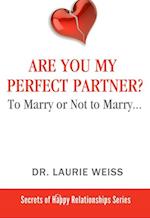 Are You My Perfect Partner?