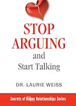 Stop Arguing and Start Talking...