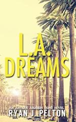 L.A. Dreams
