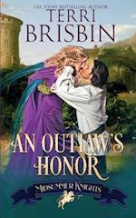 An Outlaw's Honor - A Midsummer Knights Romance: A Midsummer Knights Romance 