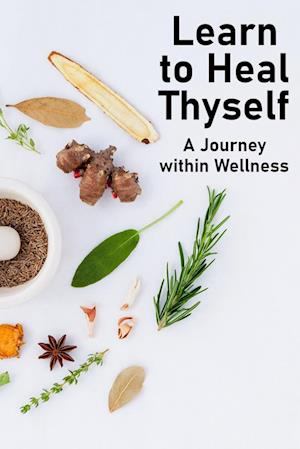 Learn to Heal Thyself