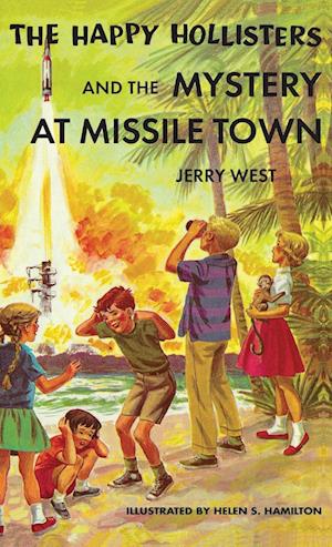 The Happy Hollisters and the Mystery at Missile Town