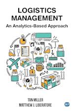 Logistics Management: An Analytics-Based Approach 