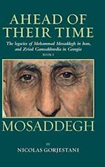 Mosaddegh: The Legacies of Mohammad Mosaddegh in Iran, and Zviad Gamaskhurdia in Georgia 