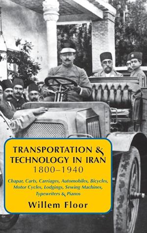 Transportation & Technology in iran, 1800-1940