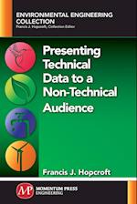 Presenting Technical Data to a Non-Technical Audience