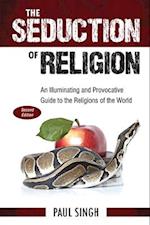 The the Seduction of Religion