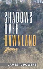 Shadows Over Dawnland 