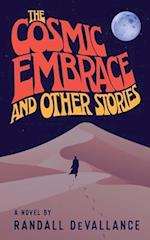 The Cosmic Embrace and Other Stories 