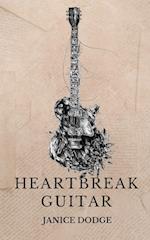 Heartbreak Guitar 