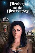Elizabeth and the Observatory