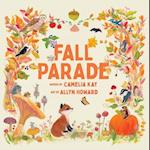 Fall Parade (a Picture Book)