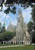 The Hilltop (A College Tale)
