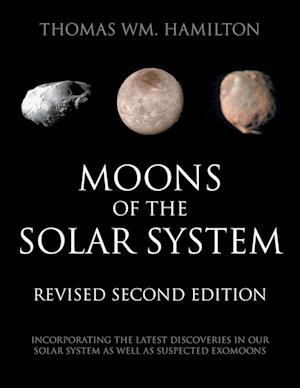 Moons of the Solar System, Revised Second Edition