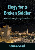 Elegy for a Broken Soldier