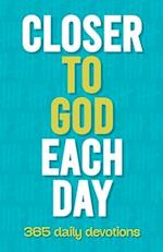 Closer to God Each Day