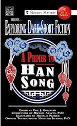 Exploring Dark Short Fiction #5: A Primer to Han Song 