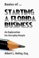 Basics of... Starting a Florida Business