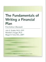 Fundamentals of Writing a Financial Plan, First Edition (Revised)