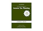 Tools & Techniques of Income Tax Planning, 7th Edition