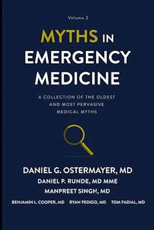 Myths in Emergency Medicine Volume 2