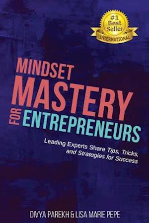 Mindset Mastery for Entrepreneurs