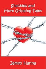 Shackles and More Gripping Tales 