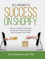 Sell Your Way to Success on Shopify