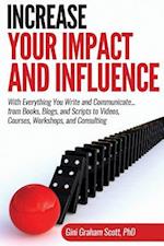 Increase Your Impact and Influence