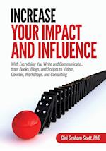 Increase Your Impact and Influence