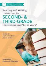 Reading and Writing Instruction for Second- And Third-Grade Classrooms in a Plc at Work(r)