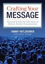 Crafting Your Message