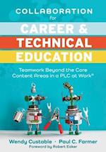 Collaboration for Career and Technical Education