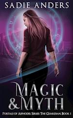 Magic and Myth, Portals of Asphodel Series, The Guardian