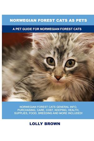 Norwegian Forest Cats as Pets