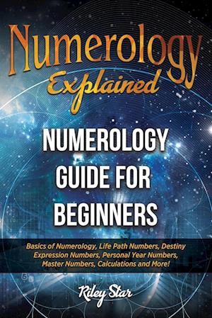 Numerology Explained