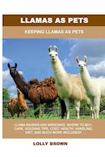 Llamas as Pets