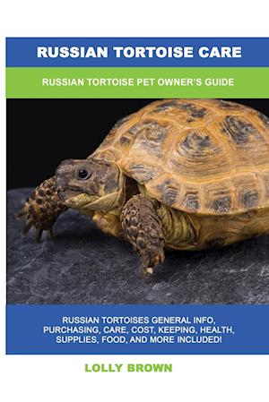 Russian Tortoise Care