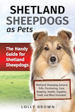 Shetland Sheepdogs as Pets