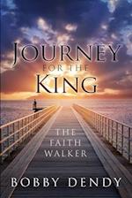 Journey for the King